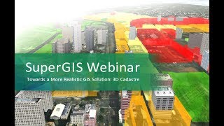 Towards a More Realistic GIS Solution 3D Cadastre [upl. by Dublin862]