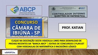 BANCA ABCP  Concurso Câmara Municipal de IbiunaSP  Inscrições até 06082024 [upl. by Moreen358]