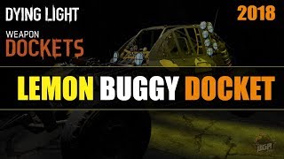 Dying Light  Lemon Paint Job Docket Code  Weekly Dockets  2018 EXPIRED [upl. by Martine502]