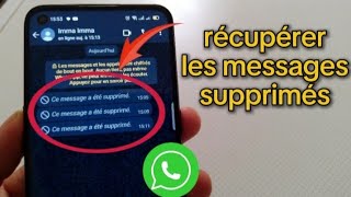 comment récupérer les messages supprimés sur whatsapp [upl. by Sobmalarah]