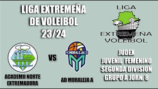 LIGA VOLEIBOL 2324 JUVENIL FEMENINO 2ª DIV GRUPO A JORN 8 NORT EXTR ACADEMII  MORALEJA [upl. by Algy]