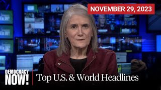 Top US amp World Headlines — November 29 2023 [upl. by Nan95]