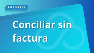 Conciliar sin factura [upl. by Olen]