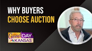 Good Day Kansas Why Buyers Choose Auction [upl. by Xonnel]