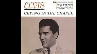 The Orioles Vs Elvis Presley quotCrying In The Chapelquot [upl. by Anerak250]