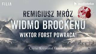 quotWidmo Brockenuquot Remigiusz Mróz  audiobook [upl. by Sanford]