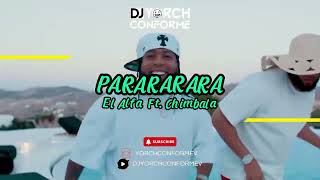 El Alfa quotEl Jefequot Ft Chimbala  PARARARARA Extended Dj Yorch [upl. by Ecinaej531]