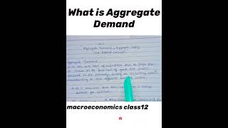 What is Aggregate Demand  Macroeconomics class12 ch7 shortsdemand [upl. by Towney]