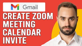 How To Create A Zoom Meeting Calendar Invite With Gmail How To Send Zoom Meeting Invite With Gmail [upl. by Manson]