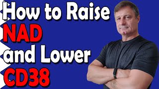 3 Ways to Raise NAD amp Lower CD38 [upl. by Sower]