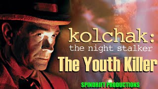 Kolchak The Night Stalker  quotThe Youth Killerquot 1975 Click WIDESCREEN link Below for better viewing [upl. by Henebry]