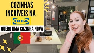 COZINHAS NA IKEA VEM CONHECER E ESCOLHER A SUA  DAILY VLOG PORTUGAL  COMPRANDO MÓVEIS [upl. by Low]