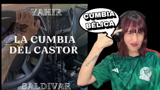 REACCIÓN Yahir Saldivar LA CUMBIA DEL CASTOR [upl. by Iggie]