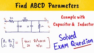 ABCD PARAMETERS  Example with capacitor and inductor  Hindi  Two Port Network [upl. by Rratsal]