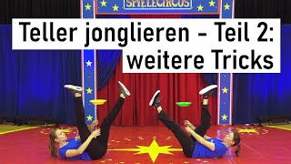 Tutorial Teller jonglieren – weitere Tricks 2 [upl. by Nnep]