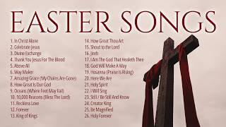 He is Risen ✝️ Best Easter Worship Songs 2024 ✝️ Non Stop Christian Music Playlist [upl. by Johppah]