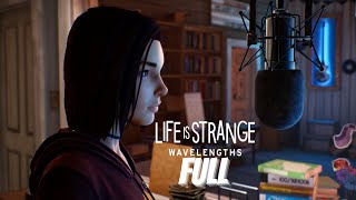 Life is Strange Wavelengths FULL Game Walkthrough No Commentary [upl. by Ranita]