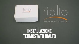 Installazione Termostato Rialto [upl. by Artenahs]