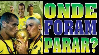 ONDE ESTÃO OS PENTA CAMPEÕES DO MUNDO COM A SELEÇÃO BRASILEIRA ÚLTIMOS CAMPEÕES 2002 QUE FIM LEVOU [upl. by Skye]