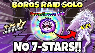 Solo Boros Alien Boss Raid No 7Stars Banner Units Only All Star Tower Defense Roblox  astd [upl. by Phil]