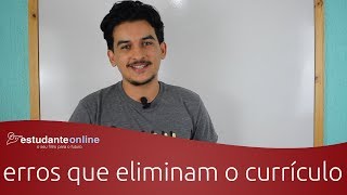 5 ERROS QUE ELIMINAM O CURRÍCULO DO JOVEM APRENDIZ [upl. by Ssitnerp299]