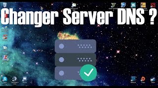 Tuto Comment changer son serveur DNS [upl. by Tham]