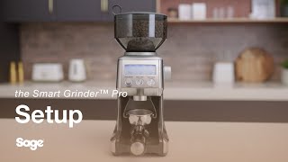 the Smart Grinder™ Pro  How to correctly unbox and set up your machine  Sage Appliances UK [upl. by Assirual]