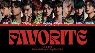 NCT 127 Favorite Vampire Lyrics 엔씨티 127 Favorite Vampire 가사 Color Coded Lyrics [upl. by Anitniuq]