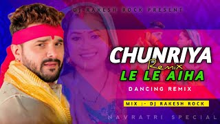 DEMO CHUNRIYA LE LE AIHA DJ REMIX SONG FJ RAKESH ROCK NAVRATRI SPECIAL [upl. by Garth]