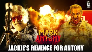 Jackies Revenge For Antony  Mark Antony  Vishal  SJ Suryah  Adhik  GV Prakash [upl. by Sidon]