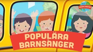 Populära barnsånger Vipp på rumpan Krokodilen i bilen Klappa händerna Hjulen på bussen mfl [upl. by Elodia]