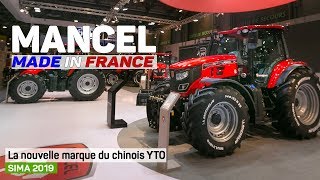 MANCEL les nouveaux tracteurs Made In France du chinois YTO [upl. by Eenafets]