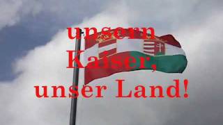 Gott erhalte Gott beschütze Österreichs alte Kaiserhymne [upl. by Inuat926]