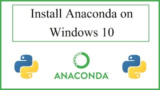 How to Install Anaconda on Windows 10 2022 [upl. by Barbara]