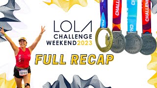 Lola Challenge Weekend 2023 Full Challenge Recap [upl. by Tnomal407]