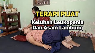 Keluhan Leukopenia Kekurangan Sel Darah Putih dan Asam Lambung  Terapi Mama Irjan [upl. by Cavit]