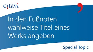 In den Fußnoten wahlweise Titel eines Werks angeben [upl. by Tullius]