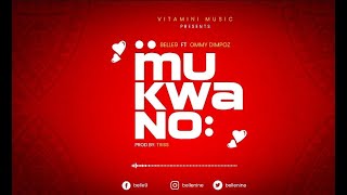 Belle 9 Ft Ommy Dimpoz  Mukwano  Official Audio [upl. by Shing434]