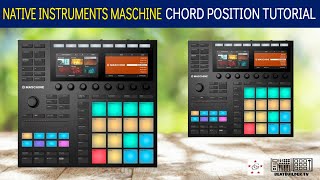 Maschine 2151 Update  New Chord Position Update Tutorial  2022 Maschine MK3 Chords Mode [upl. by Onofredo]