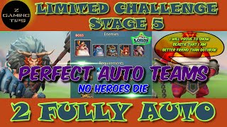 Barbarian Limited Challenge Stage 5  Barbaric Journey 2 Perfect Auto Teams Part 2  Lords Mobile [upl. by Leaffar312]