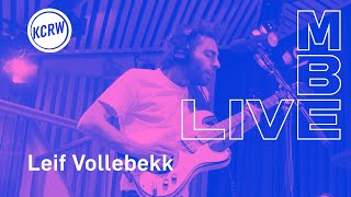 Leif Vollebekk performing quotBlood Brotherquot live on KCRW [upl. by Pelson280]