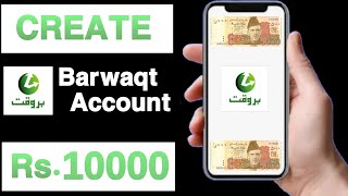 How to create barwaqt accountBarwaqt ka account kaise banayeRs10000 MaximumUnique Tech 55 [upl. by Barri]