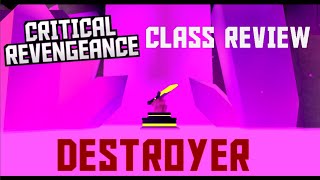 Class Reviews  DESTROYER  Critical Revengeance [upl. by Oinotna]