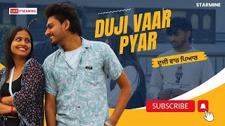 Duji Vaar Pyar  Latest Punjabi Short Movie 2023  Jagsir Jack  Punjabi Movies  Starmine [upl. by Yawnoc536]