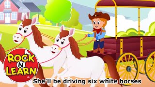 Shell Be Coming Round The Mountain  Nursery Rhymes  Kids Songs  Instrumental with Lyrics [upl. by Abagail981]