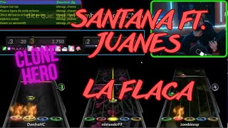 La Flaca en guitarra  bateria por DONFRVsj8go y y bajo por Zombieesp8288  chart CLONE HERO [upl. by Shelley]