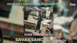 Savaş Sancağı Original Music  Payitaht AbdulHamid Season 4 Music  Payitaht AbdülHamid SoundTrack [upl. by Bartley]