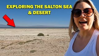 EXPLORING the Salton Sea amp Desert SAN DIEGO ADVENTURE DAY 2 [upl. by Raskin]