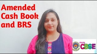 Amended cash book and BRS Accountancy class 11 [upl. by Aenel]