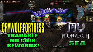 CRYWOLF FORTRESS Super easy at ang laki ng Rewards MU Monarch SEA Filipino [upl. by Lil]